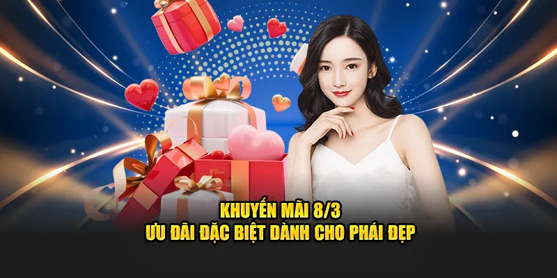 khuyến mãi 8/3 tại hay88
